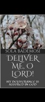 Deliver me o Lord - Sola bademosi .pdf